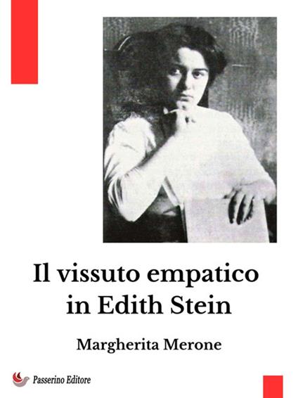 Il vissuto empatico in Edith Stein - Margherita Merone - ebook