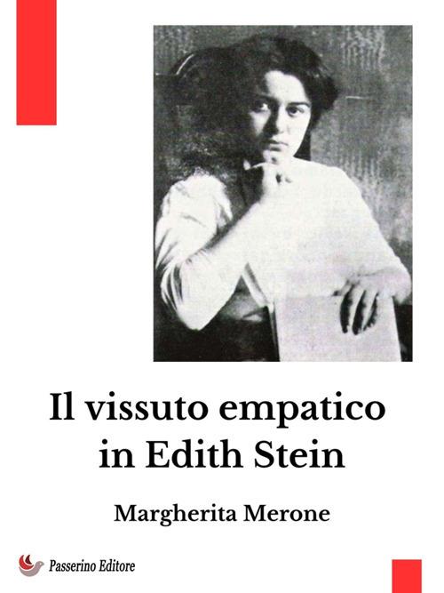 Il vissuto empatico in Edith Stein - Margherita Merone - ebook