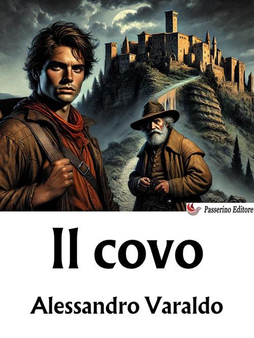 Il covo - Alessandro Varaldo - ebook