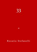 33. È notte, si cela l'obbrobrio umano, e d'incanto si nutre l'immaginario