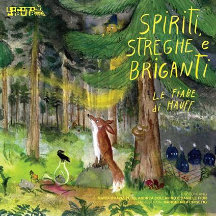 Spiriti, streghe e briganti
