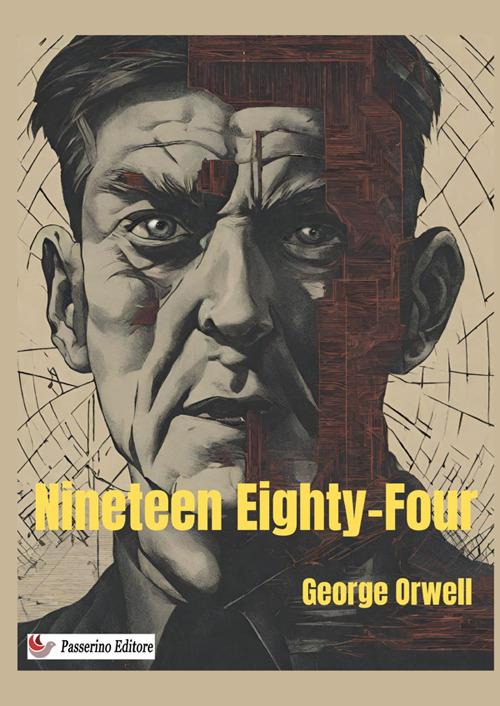 Nineteen Eighty-four. Nuova ediz. - George Orwell - copertina