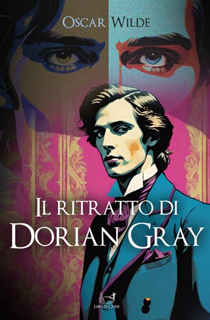 Il ritratto di Dorian Gray - Oscar Wilde - ebook