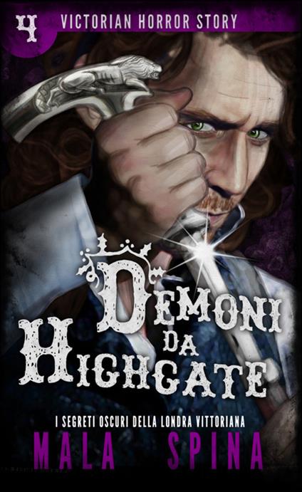 Demoni da Highgate - Mala Spina - ebook