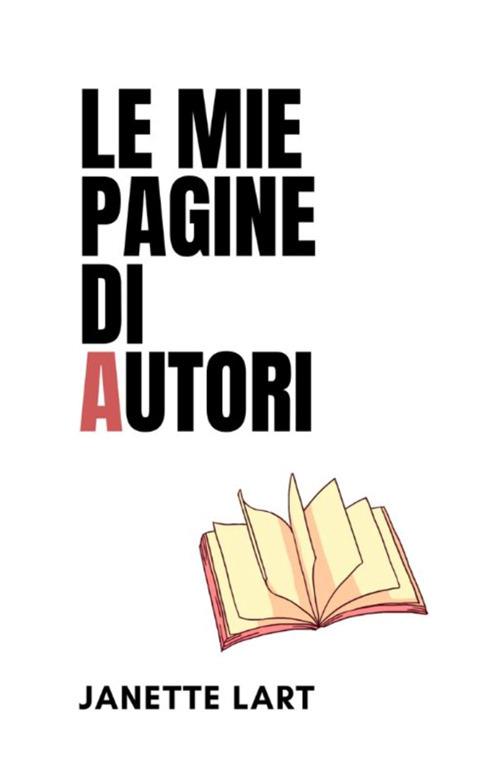 Le mie pagine di Autori - Janette Lart - ebook
