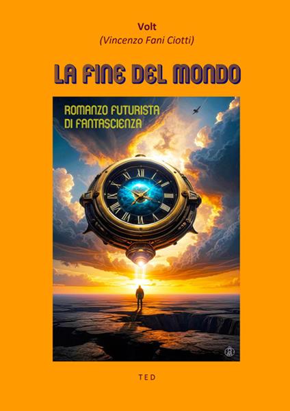 La fine del mondo - Volt - ebook