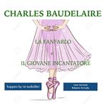 La fanfarlo e il giovane incantatore