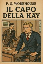Il capo della Kay