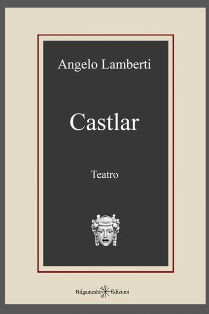 Castlar - Angelo Lamberti - ebook