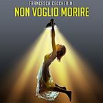 Non voglio morire