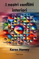 I nostri conflitti interni
