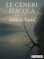 Le ceneri d'acqua