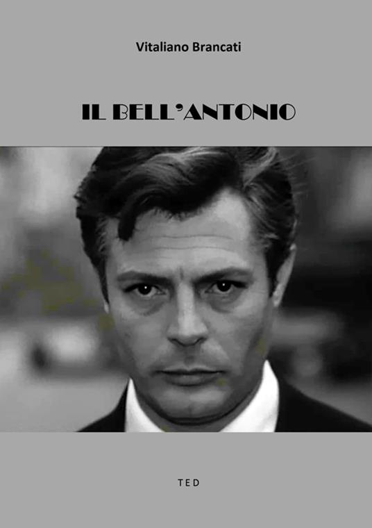 Il bell'Antonio - Vitaliano Brancati - ebook