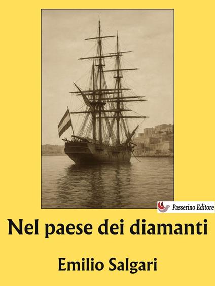 Nel paese dei diamanti - Emilio Salgari - ebook