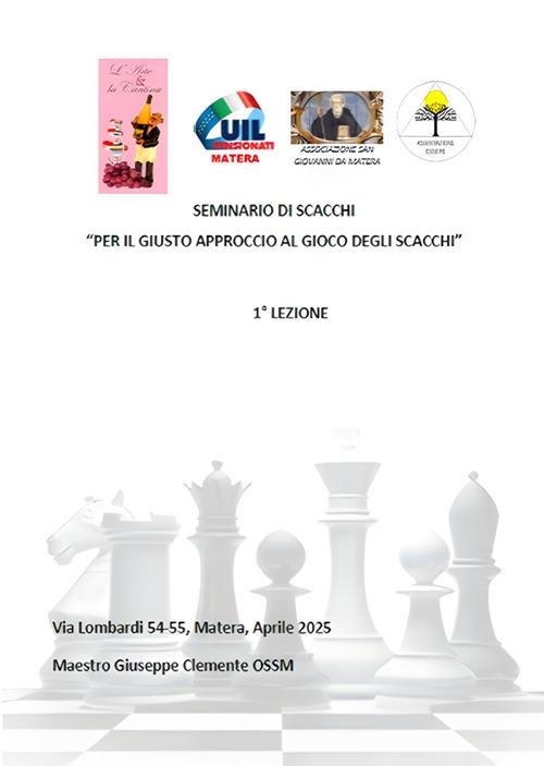 Per il giusto approccio al gioco degli scacchi. Seminario di scacchi. Vol. 1 - Gianmaria Paolicelli - ebook
