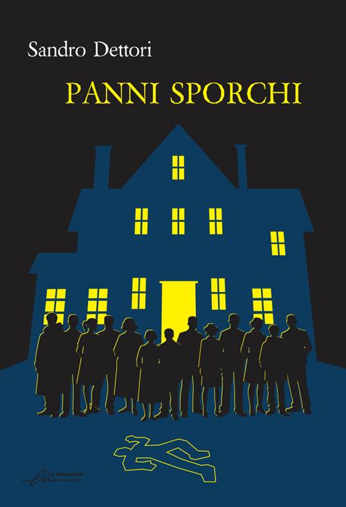 Panni sporchi - Sandro Dettori - ebook