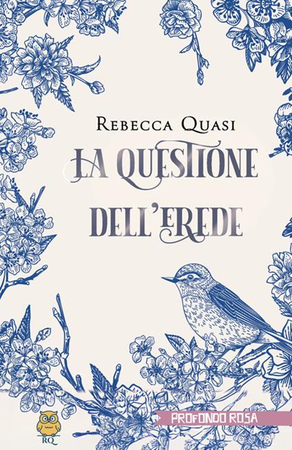 La questione dell'erede - Rebecca Quasi - copertina
