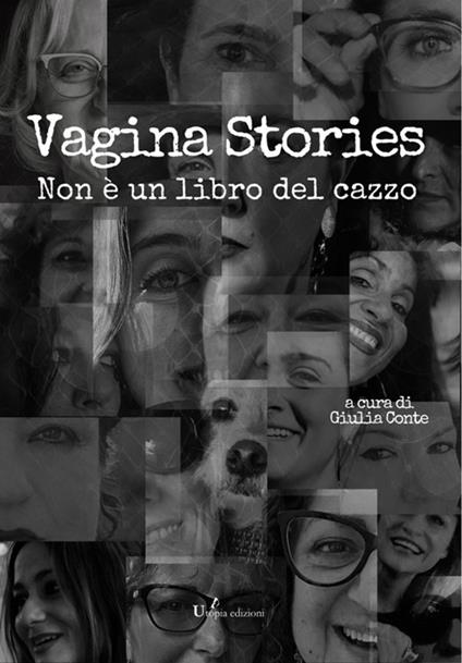 Vagina stories. Non è un libro del cazzo - Giulia Conte - ebook