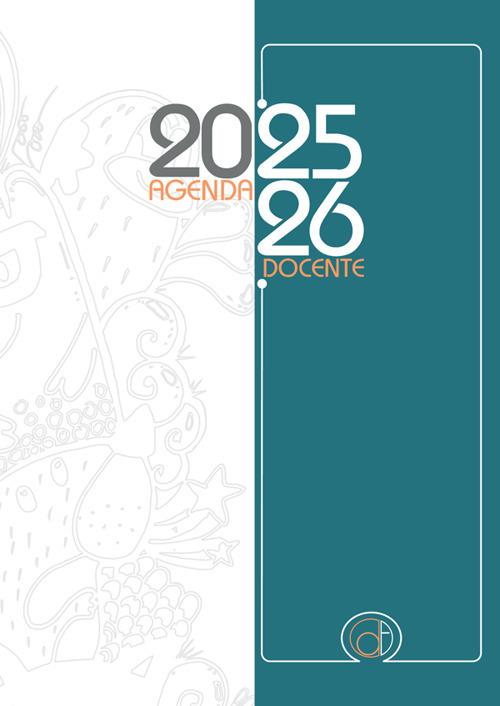 Agenda docente 2025-2026 - Maria Teodolinda Saturno - copertina