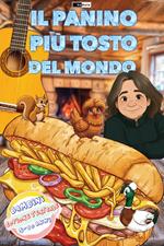Il panino più tosto del mondo