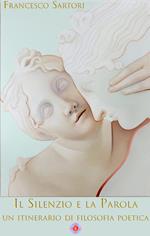 Il Silenzio e la Parola