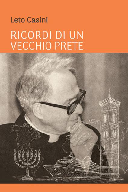 Ricordi di un vecchio prete - Leto Casini - copertina