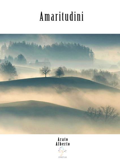 Amaritudini - Alberto Arato - ebook