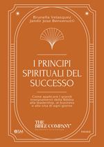 I principi spirituali del successo