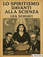 Lo spiritismo davanti alla scienza