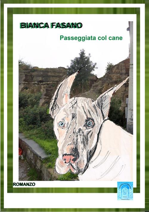 Passeggiata col cane - Bianca Fasano - ebook
