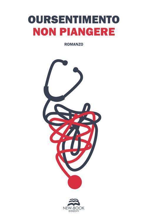 Non piangere - Oursentimento - ebook