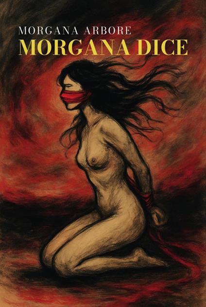 Morgana dice - Morgana Arbore - ebook