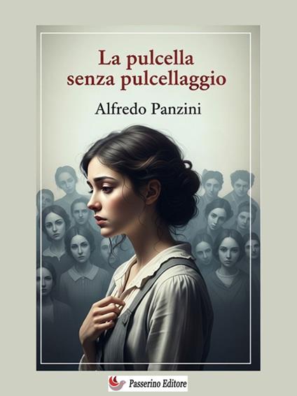 La pulcella senza pulcellaggio - Alfredo Panzini - ebook
