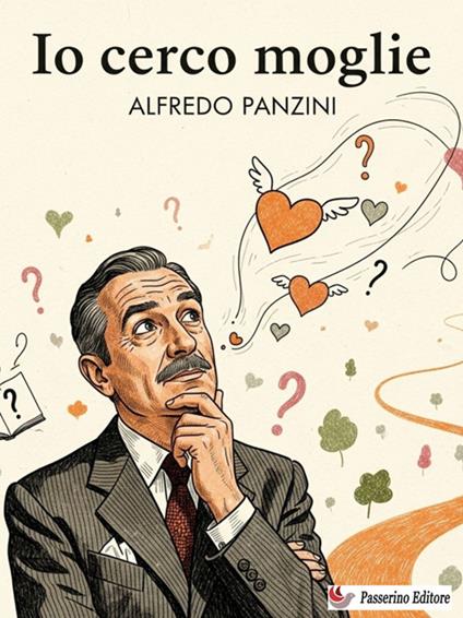 Io cerco moglie! - Alfredo Panzini - ebook