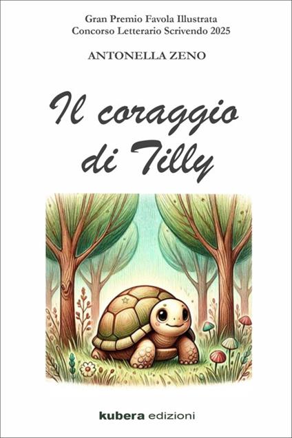 Il coraggio di Tilly - Antonella Zeno - ebook