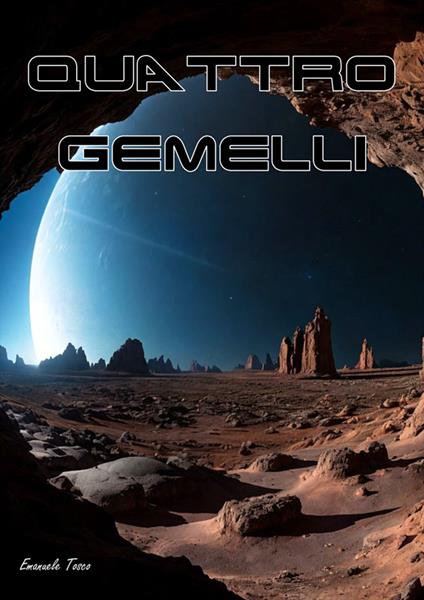 Quattro gemelli - Emanuele Tosco - ebook