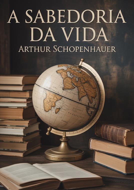 A sabedoria da vida - Arthur Schopenhauer - copertina