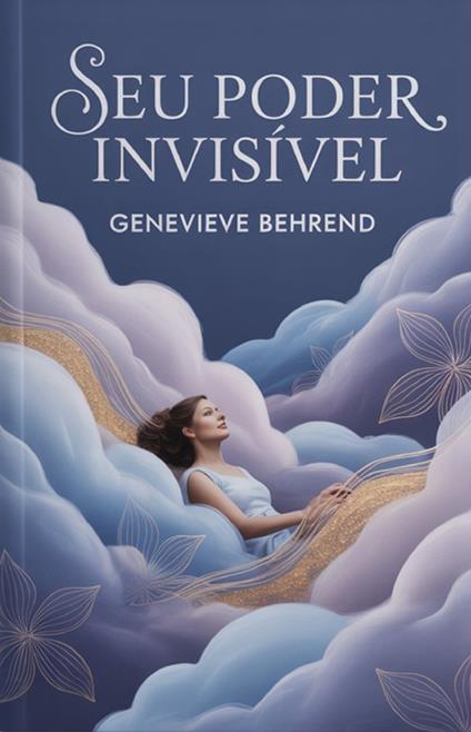 Seu poder invisível - Genevieve Behrend - copertina