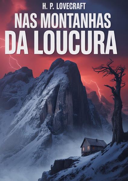 Nas montanhas da loucura - Howard P. Lovecraft - copertina