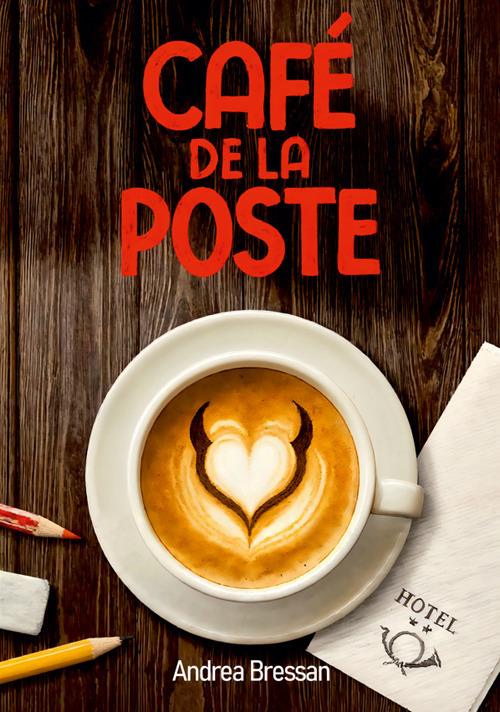 Café de la poste - Andrea Bressan - copertina