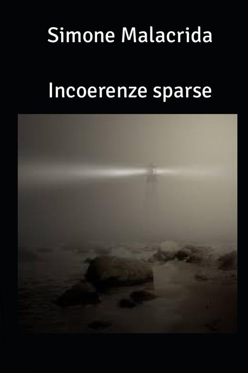 Incoerenze sparse - Simone Malacrida - copertina