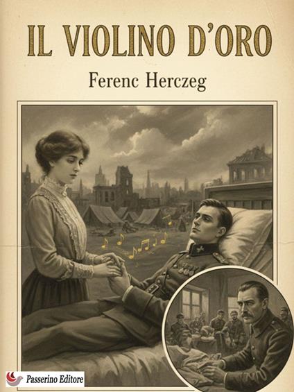 Il violino d’oro - Ferenc Herczeg - ebook