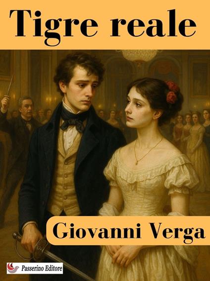 Tigre reale - Giovanni Verga - ebook
