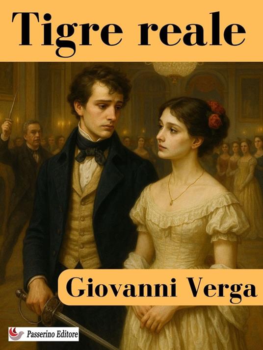 Tigre reale - Giovanni Verga - ebook