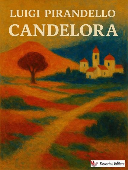 Candelora - Luigi Pirandello - ebook