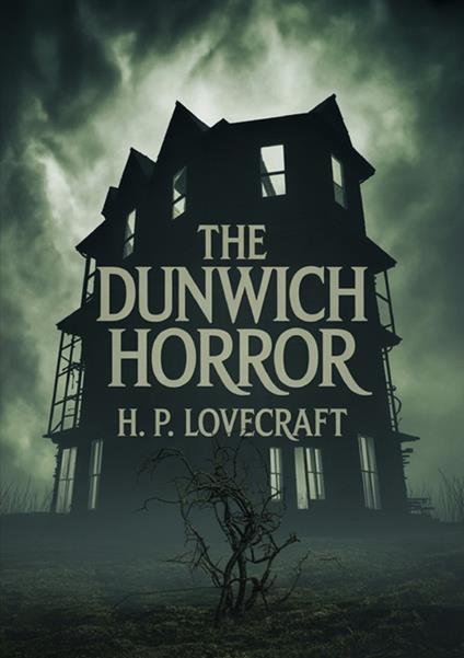 The Dunwich horror - Howard P. Lovecraft - copertina
