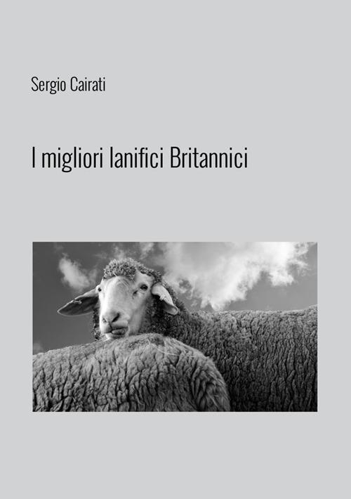 I migliori lanifici britannici - Sergio Cairati - copertina