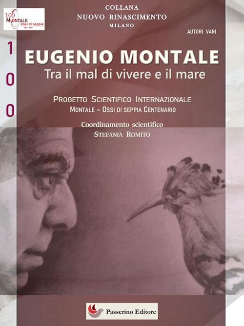 Eugenio Montale - Autori vari,Stefania Romito - ebook