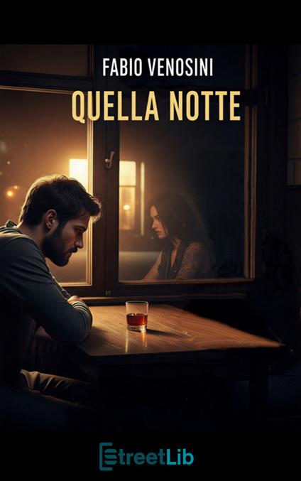 Quella notte - Fabio Venosini - ebook