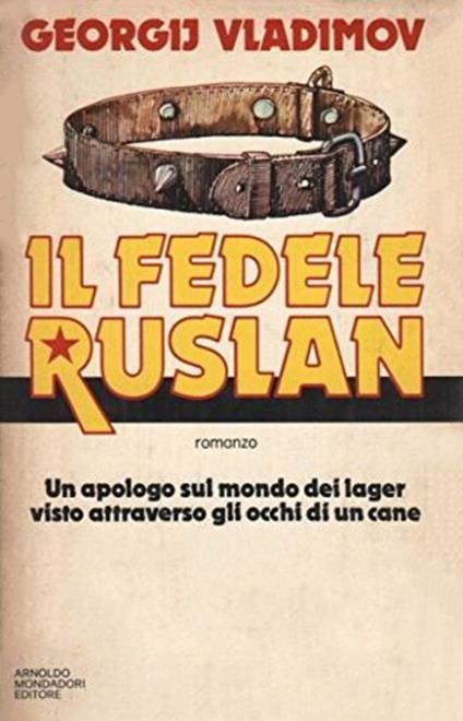 Il fedele Ruslan - Georgi Vladimov - ebook